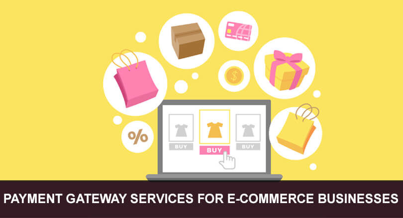 PAYMENT-GATEWAY-SERVICES-FOR-E-COMMERCE-BUSINESSES
