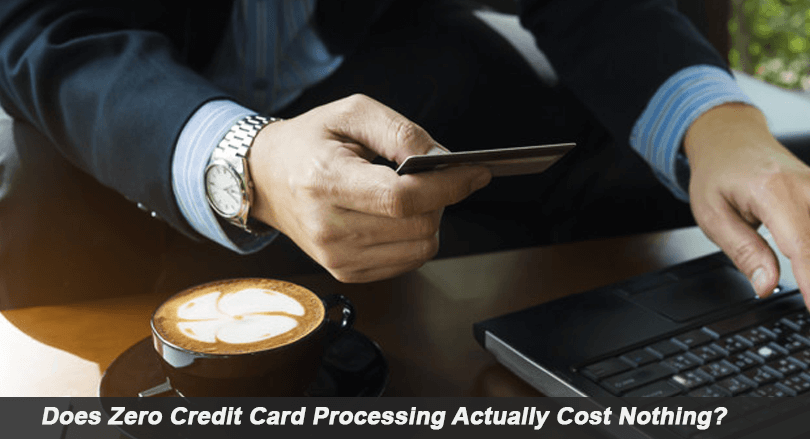Zero Credit Card Processing