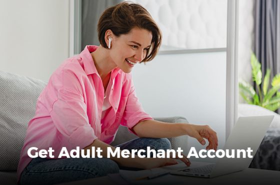 Get Adult Merchant Account