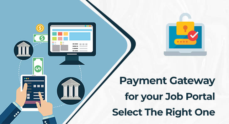 Payment Gateway for your Job Portal: Select The Right One