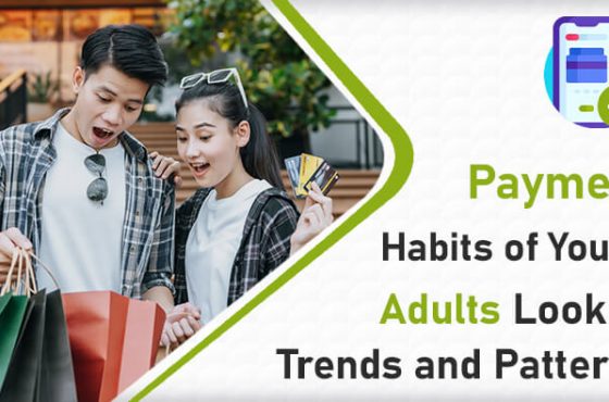 Payment Habits of Young Adults Look at Trends and Patterns