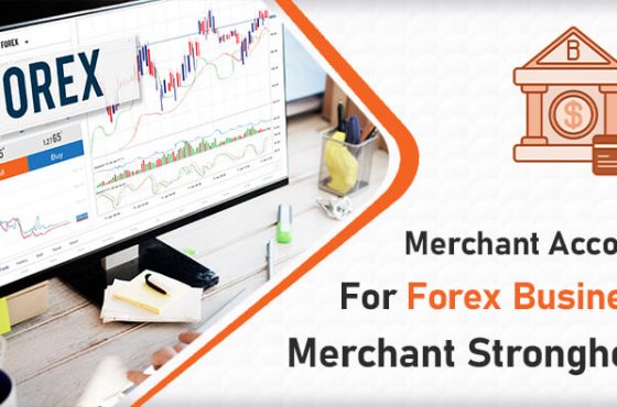 Merchant Account for Forex Busines - Merchant Stronghold