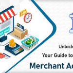 Unlocking Benefits-Your Guide to Counseling Merchant Accounts